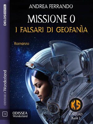 cover image of Missione 0--I falsari di Geofanìa